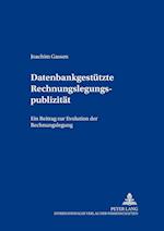 Datenbankgestuetzte Rechnungslegungspublizitaet