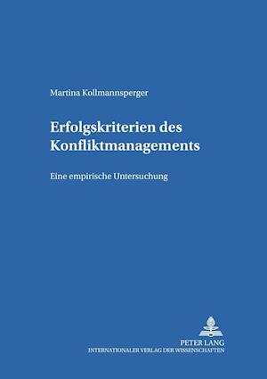 Erfolgskriterien des Konfliktmanagements