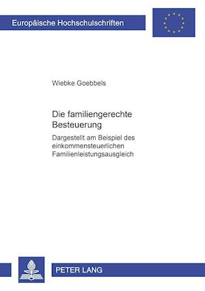 Die familiengerechte Besteuerung