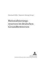 Rationalisierungsreserven im deutschen Gesundheitswesen