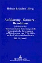 Aufklaerung - Vormaerz - Revolution