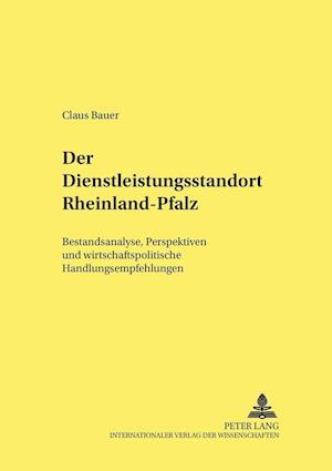 Der Dienstleistungsstandort Rheinland-Pfalz