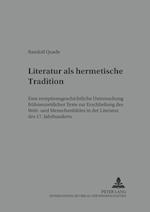 Literatur als hermetische Tradition