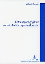 Betriebspaedagogik ALS Generische Managementfunktion