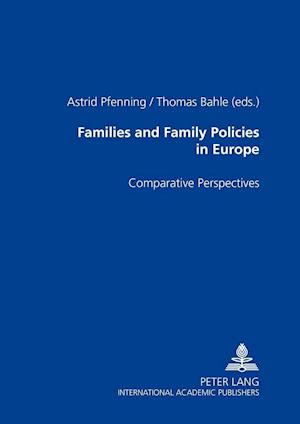 Families and Family Policies in Europe