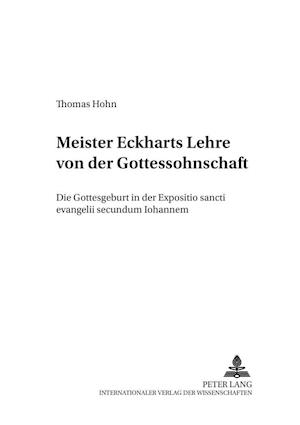 Meister Eckharts Lehre von der Gottessohnschaft