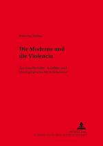 Die Moderne und die "Violencia"