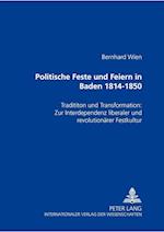 Politische Feste und Feiern in Baden 1814-1850