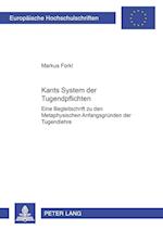 Kants System der Tugendpflichten; Eine Begleitschrift zu den