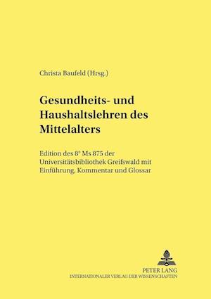 Gesundheits- und Haushaltslehren des Mittelalters