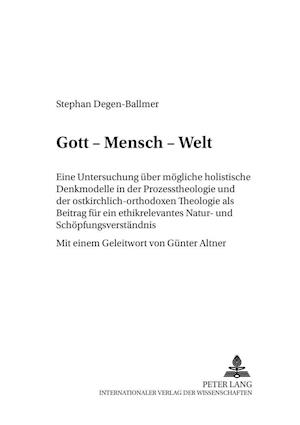 Gott - Mensch - Welt