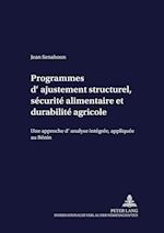 Programmes d'Ajustement Structurel, Securite Alimentaire Et Durabilite Agricole