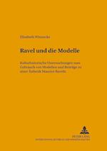 Ravel und die Modelle