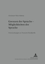 Grenzen der Sprache - Möglichkeiten der Sprache; Untersuchungen zur Textsorte Musikkritik