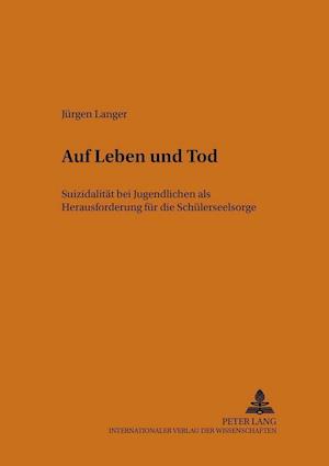 Auf Leben und Tod