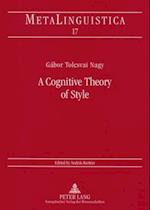 A Cognitive Theory of Style