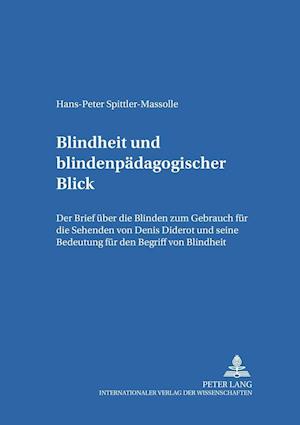 Blindheit Und Blindenpaedagogischer Blick