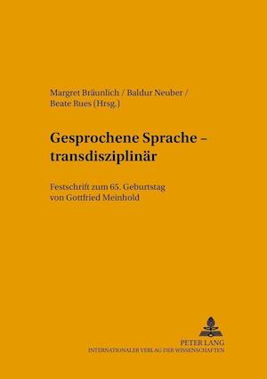 Gesprochene Sprache - Transdisziplinaer