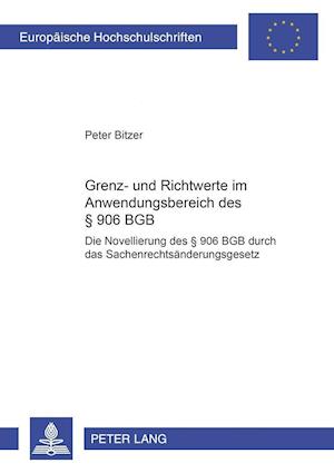 Grenz- Und Richtwerte Im Anwendungsbereich Des  906 Bgb