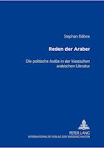 Reden der Araber; Die politische hu&#7789;ba in der klassischen arabischen Literatur