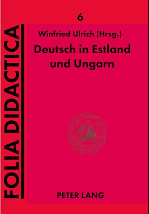 Deutsch in Estland und Ungarn