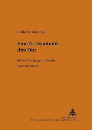 "Eine Art Symbolik Fuers Ohr"