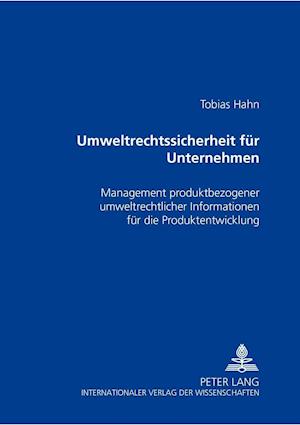 Umweltrechtssicherheit Fuer Unternehmen