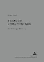 Felix Saltens Erzaehlerisches Werk