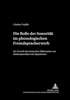 Die Rolle Der Sonoritaet Im Phonologischen Fremdspracherwerb