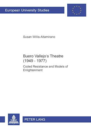 Buero Vallejo's Theatre (1949-1977)