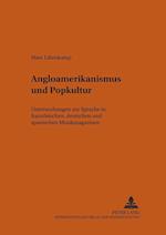 Angloamerikanismus und Popkultur