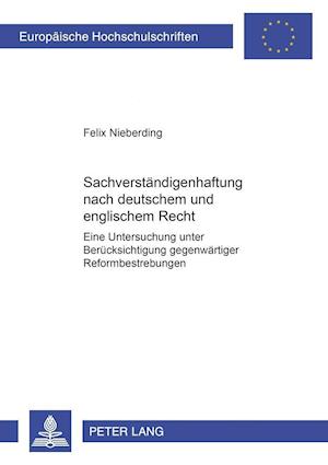 Sachverstaendigenhaftung Nach Deutschem Und Englischem Recht