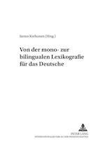 Von Der Monozur Bilingualen Lexikografie Fur Das Deutsche