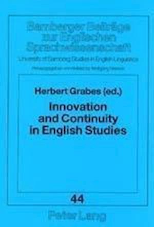 Innovation and Continuity in English Studies