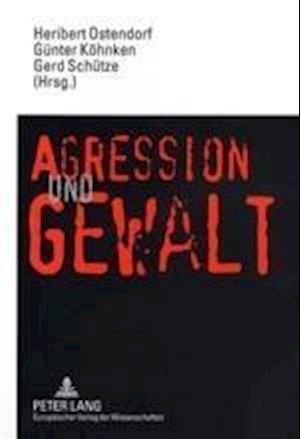 Aggression und Gewalt