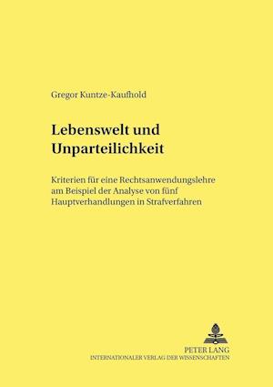 Lebenswelt und Unparteilichkeit