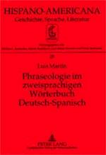 Phraseologie im zweisprachigen Wörterbuch Deutsch-Spanisch