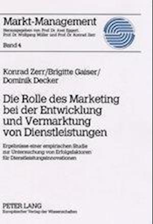 Die Rolle Des Marketing Bei Der Entwicklung Und Vermarktung Von Dienstleistungen