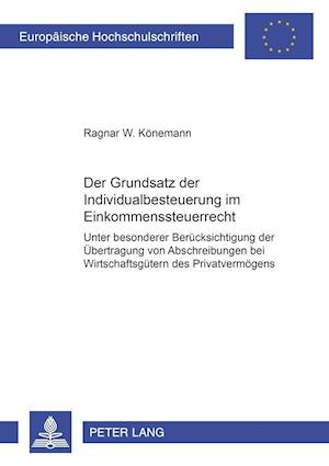 Der Grundsatz der Individualbesteuerung im Einkommensteuerrecht