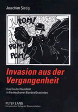 Invasion aus der Vergangenheit