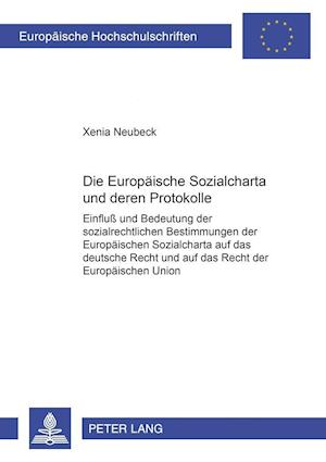 Die Europaeische Sozialcharta Und Deren Protokolle