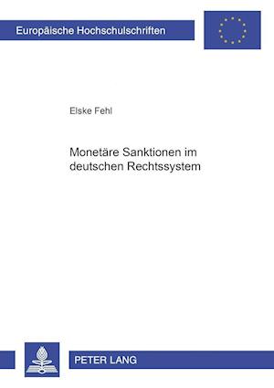 Monetaere Sanktionen Im Deutschen Rechtssystem