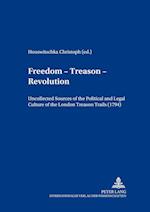 Freedom - Treason - Revolution