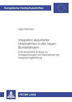 Integration Akquirierter Unternehmen in Den Neuen Bundeslaendern