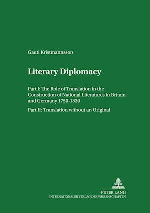 Literary Diplomacy I Literary Diplomacy II