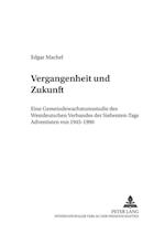 Vergangenheit Und Zukunft