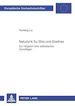 Naturlyrik Su Shis und Goethes
