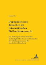 Doppelrelevante Tatsachen Im Internationalen Zivilverfahrensrecht