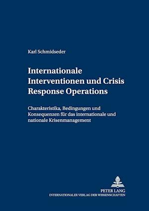 Internationale Interventionen und Crisis Response Operations