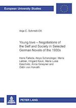 Young Love - Negotiations of the Self and Society in Selected German Novels of the 1930s